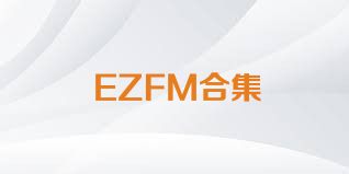 EZFM合集